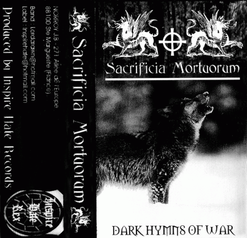 Sacrificia Mortuorum : Dark Hymns of War Sacrificia Mortuorum : Dark Hymns of War